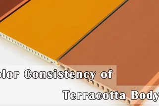 3 Points About Color Consistency Of Terracotta Body